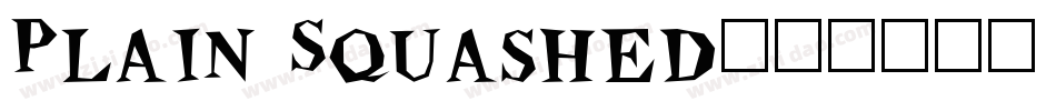 Plain Squashed字体转换
